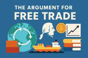 The Argument for Free Trade